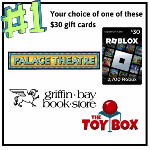 Prize #1 Choice of $30 Gift Cards